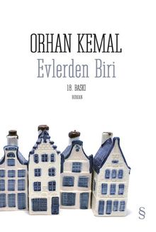 Evlerden Biri - Orhan Kemal