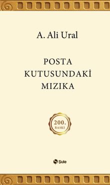 Posta Kutusundaki Mızıka - A. Ali Ural PDF İndir