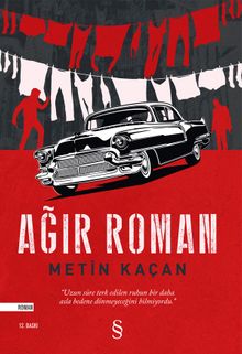 Ağır Roman - Metin Kaçan PDF İndir