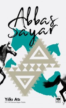 Yılkı Atı - Abbas Sayar