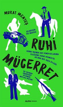 Ruhi Mücerret - Murat Menteş