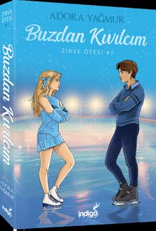 Buzdan Kıvılcım / Zirve Ötesi Serisi 1 - Adora Yağmur PDF İndir