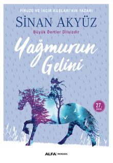 Yağmurun Gelini - Sinan Akyüz PDF İndir