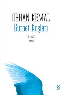 Gurbet Kuşları - Orhan Kemal