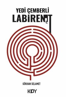 Yedi Çemberli Labirent - Gökhan Selamet PDF İndir