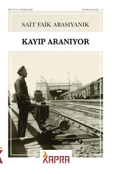 Kayıp Aranıyor - Sait Faik Abasıyanık PDF İndir