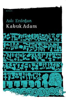Kabuk Adam - Aslı Erdoğan PDF İndir