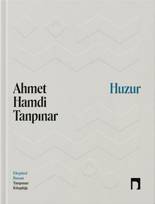 Huzur - Ahmet Hamdi Tanpınar