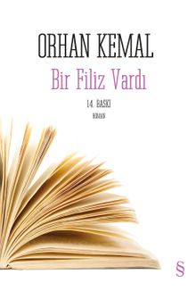 Bir Filiz Vardı - Orhan Kemal