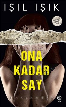 Ona Kadar Say / Saklambaç - Işıl Işık