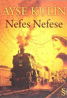 Nefes Nefese - Ayşe Kulin