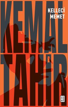 Kelleci Memet - Kemal Tahir PDF İndir
