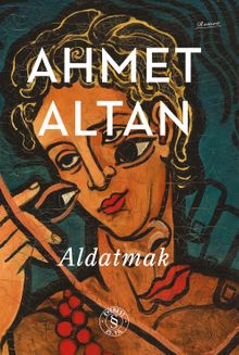 Aldatmak - Ahmet Altan PDF İndir
