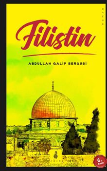 Filistin - Abdullah Galib Bergusi PDF İndir