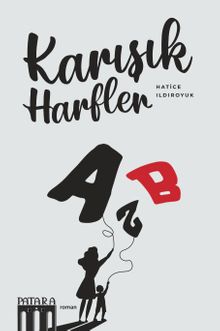 Karışık Harfler - Hatice Ildıroyuk PDF İndir