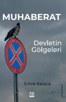 Muhaberat  Devletin Gölgeleri - Emre Karaca PDF İndir