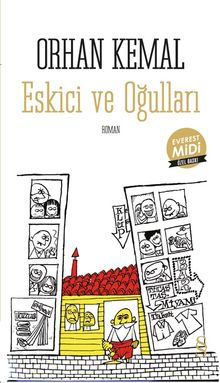 Eskici ve Oğulları - Orhan Kemal