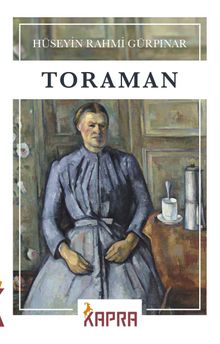 Toraman - Hüseyin Rahmi Gürpınar PDF İndir