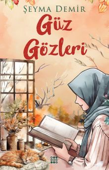 Güz Gözleri - Şeyma Demir PDF İndir