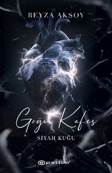 Siyah Kuğu 3 / Göğü Kafes - Beyza Aksoy PDF İndir