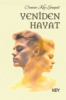 Yeniden Hayat - Canan Koç Şengül PDF İndir