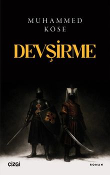 Devşirme - Muhammed Köse PDF İndir