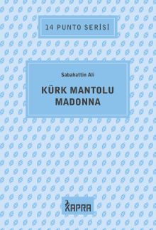 Kürk Mantolu Madonna / 14 Punto Serisi - Sabahattin Ali PDF İndir