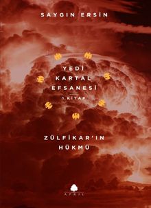 Zülfikar'ın Hükmü - Saygın Ersin PDF İndir