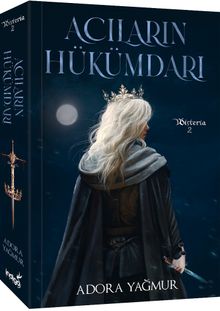 Acıların Hükümdarı - Adora Yağmur PDF İndir