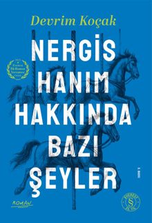 Nergis Hanım Hakkında Bazı Şeyler - Devrim Koçak PDF İndir