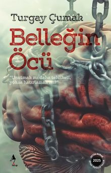 Belleğin Öcü - Turgay Çumak PDF İndir