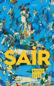 Şair - Rafet Elçi