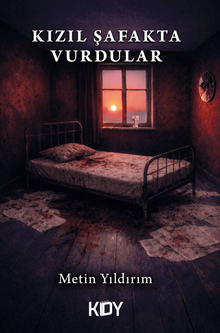 Kızıl Şafakta Vurdular - Metin Yıldırım PDF İndir