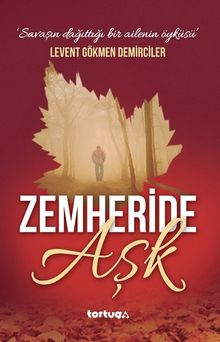 Zemheride Aşk - Levent Gökmen Demirciler PDF İndir