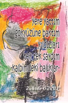 Kalbimdeki Balıklar - Zahide Özkul PDF İndir