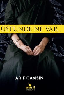 Üstünde Ne Var - Arif Cansın PDF İndir