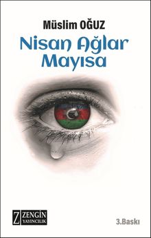 Nisan Ağlar Mayısa - Müslim Oğuz PDF İndir