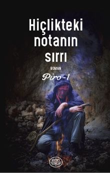 Hiçlikteki Noktanın Sırrı  Piro 1 - Remzi Aydın