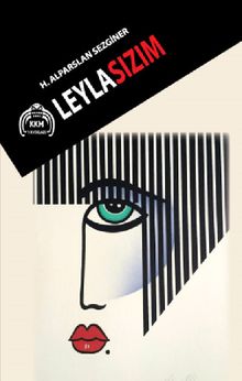 Leylasızım - H. Alparslan Sezginer PDF İndir