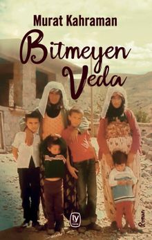 Bitmeyen Veda - Murat Kahraman PDF İndir
