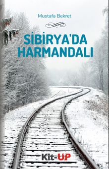 Sibirya’da Harmandalı - KİT-UP PDF İndir