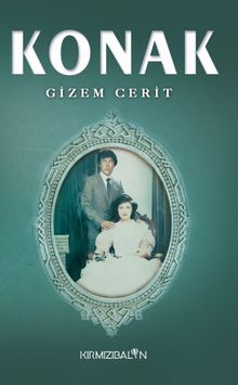 Konak - Gizem Cerit PDF İndir