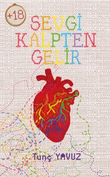 Sevgi Kalpten Gelir - Tunç Yavuz PDF İndir