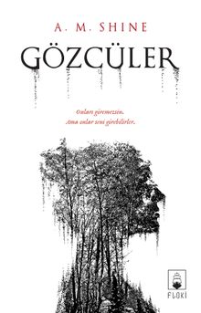 Gözcüler - A. M.  Shine PDF İndir