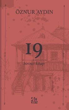 19 / Birinci Kitap - Öznur Aydın PDF İndir