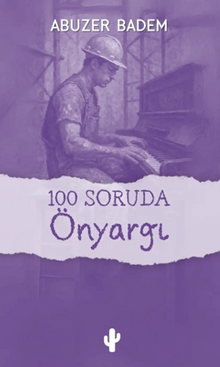 100 Soruda Önyargı - Abuzer Badem