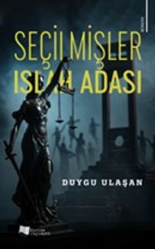 Seçilmişler  Islah Adası - Duygu Ulaşan PDF İndir