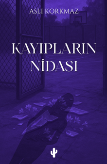 Kayıpların Nidası - Aslı  Korkmaz PDF İndir