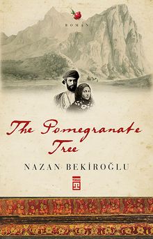 The  Pomegranate Tree - Prof. Dr. Nazan Bekiroğlu PDF İndir