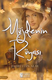Müjdenin Rüyası - Fahrettin Alay PDF İndir